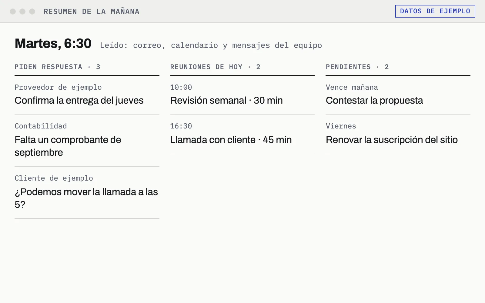 Maqueta de un resumen matutino: correos que piden respuesta, las reuniones del día y una lista de pendientes.